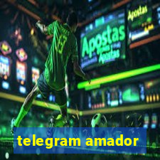 telegram amador