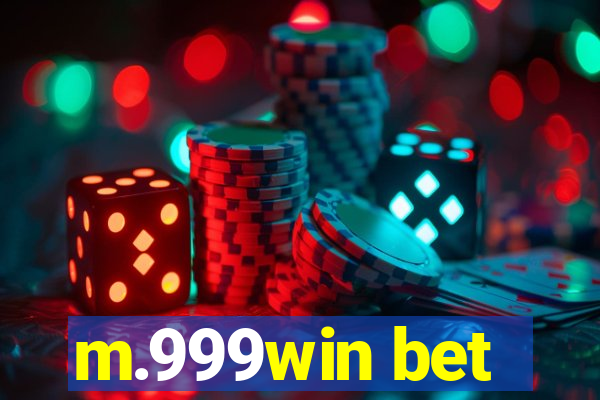 m.999win bet