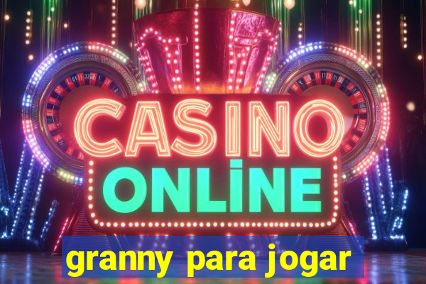 granny para jogar