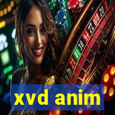 xvd anim