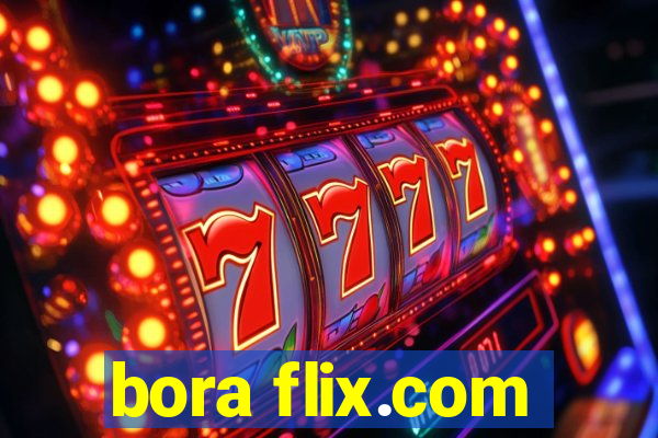 bora flix.com