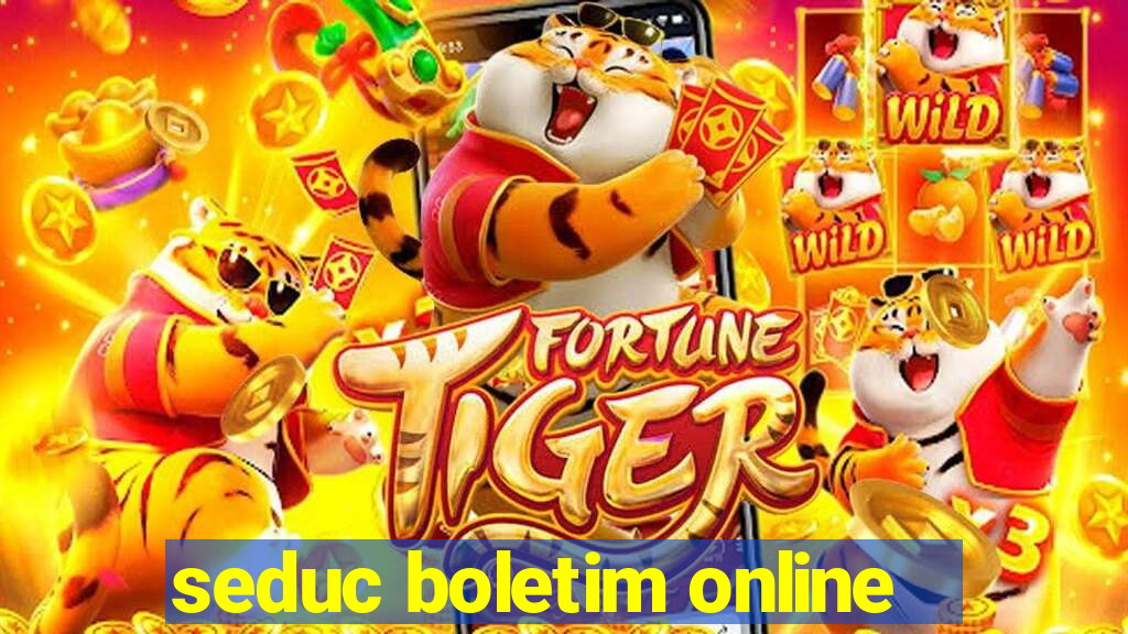 seduc boletim online