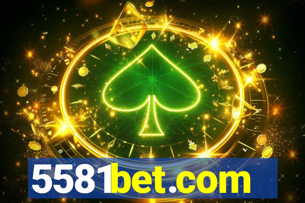 5581bet.com