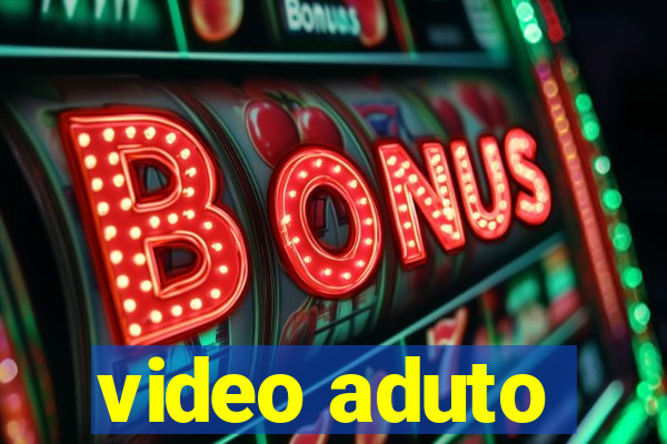 video aduto