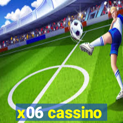 x06 cassino