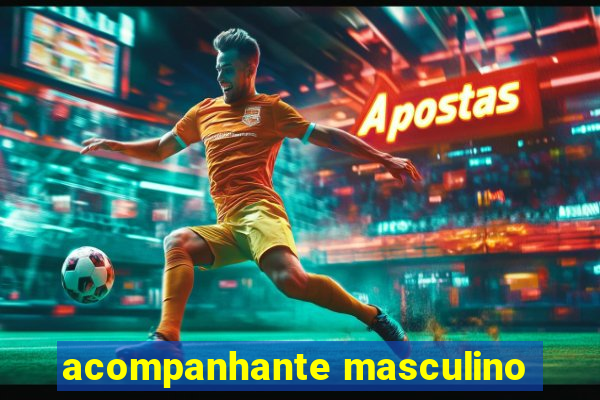 acompanhante masculino