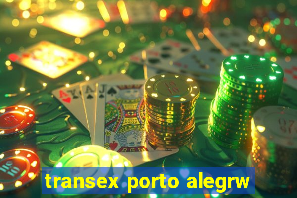 transex porto alegrw