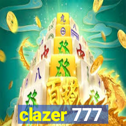 clazer 777