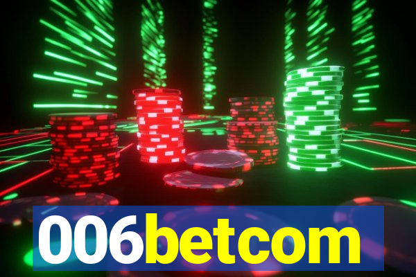 006betcom