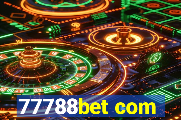 77788bet com