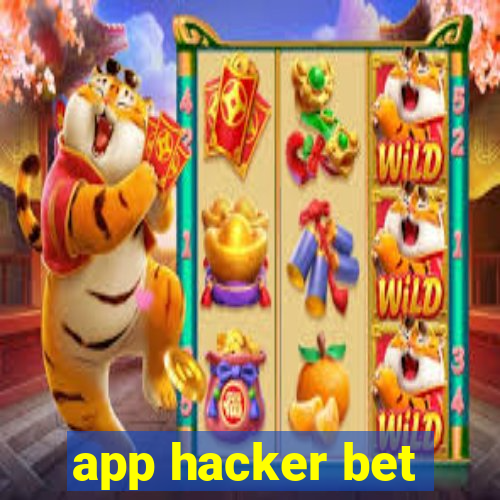 app hacker bet