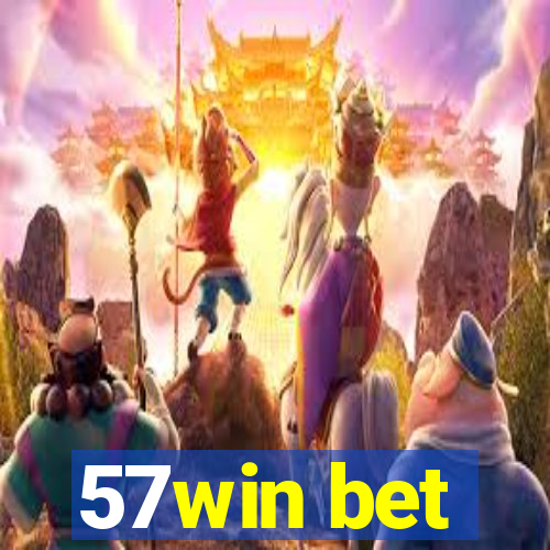 57win bet