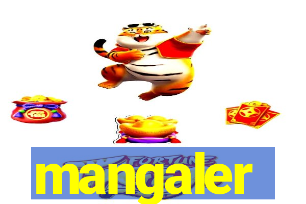 mangaler