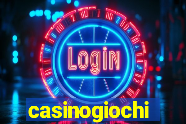 casinogiochi