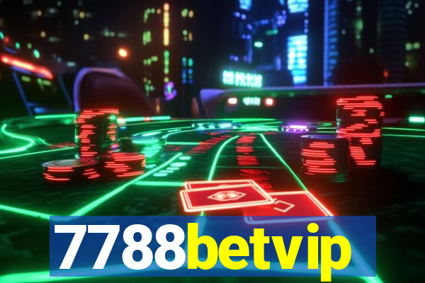 7788betvip