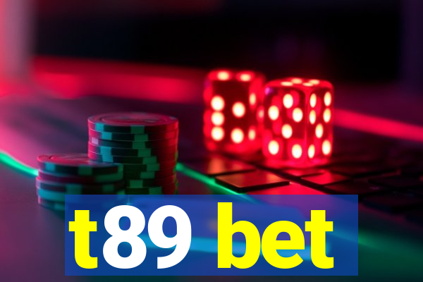 t89 bet