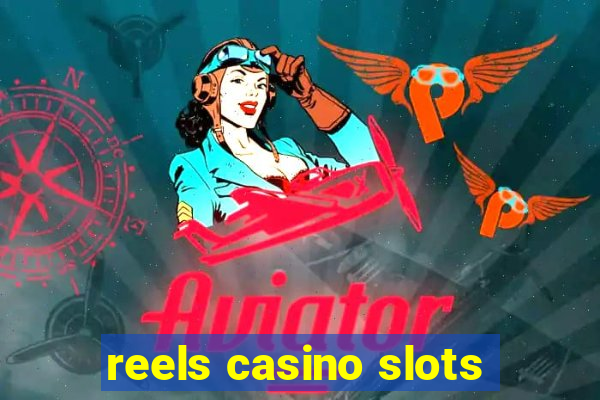 reels casino slots