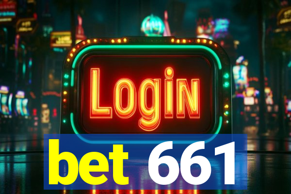 bet 661