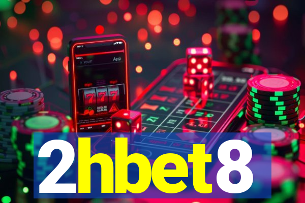 2hbet8