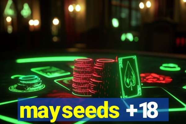 mayseeds +18