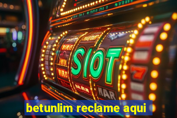 betunlim reclame aqui