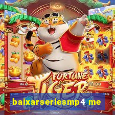 baixarseriesmp4 me