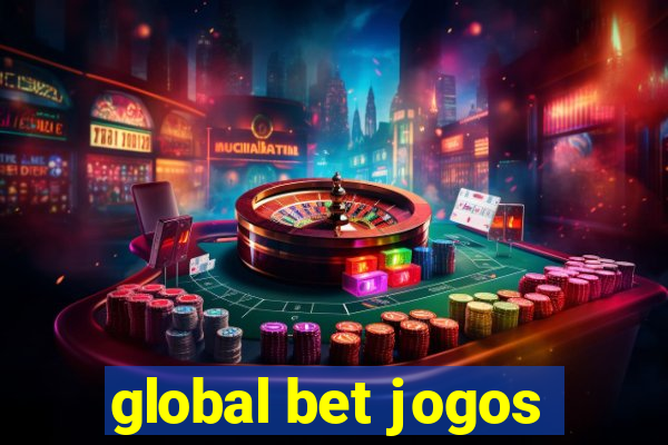 global bet jogos