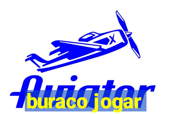 buraco jogar