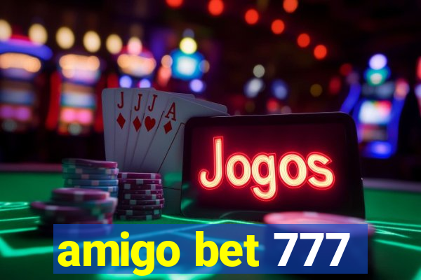 amigo bet 777