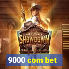 9000 com bet