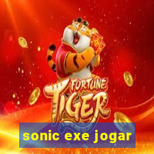 sonic exe jogar