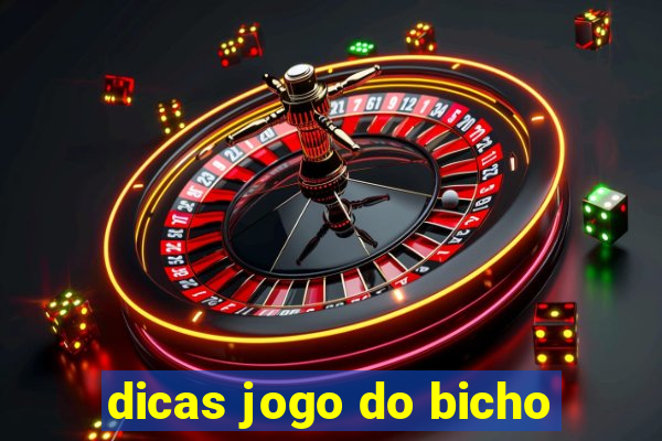 dicas jogo do bicho