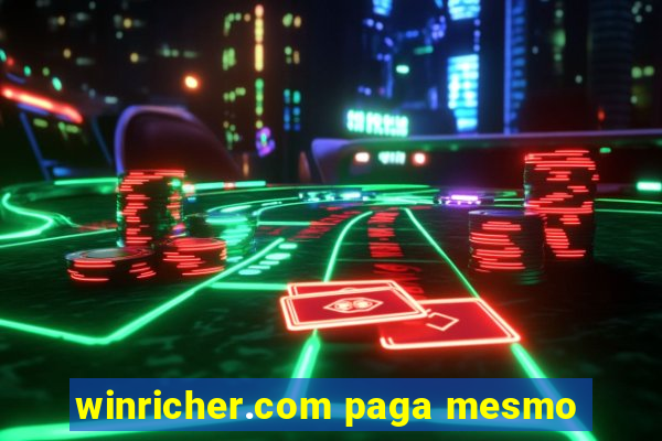 winricher.com paga mesmo