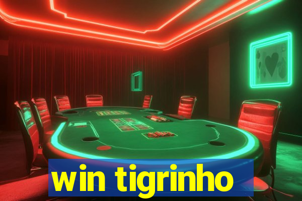 win tigrinho