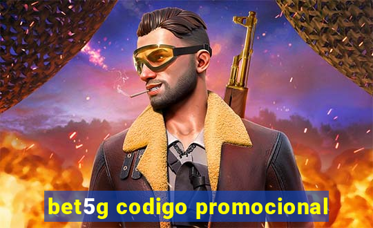 bet5g codigo promocional