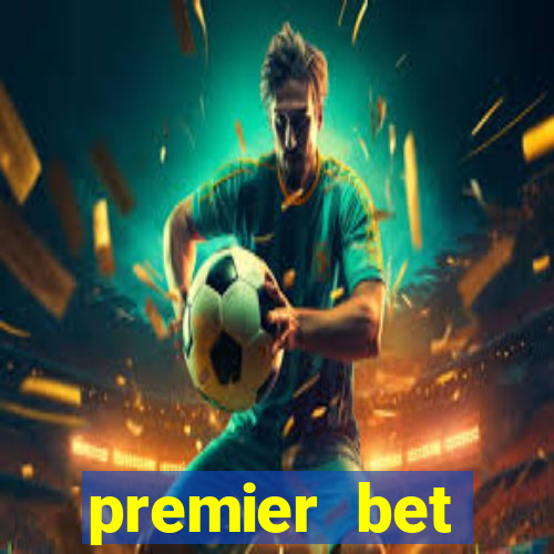 premier bet application download