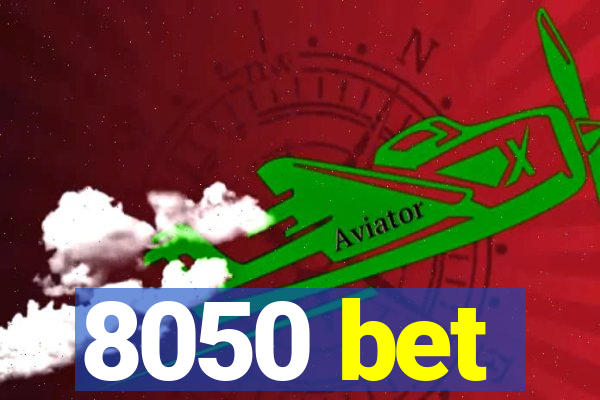 8050 bet