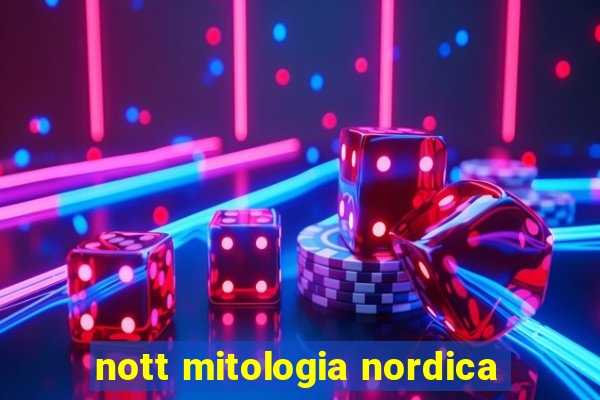 nott mitologia nordica