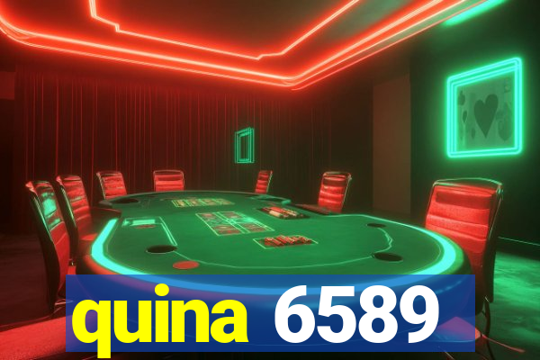 quina 6589