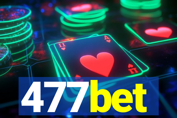 477bet