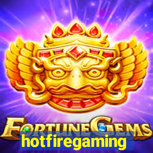 hotfiregaming