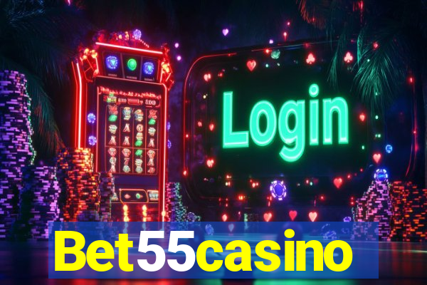 Bet55casino