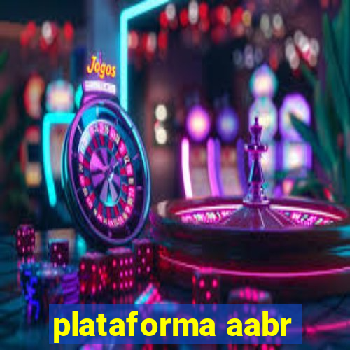 plataforma aabr