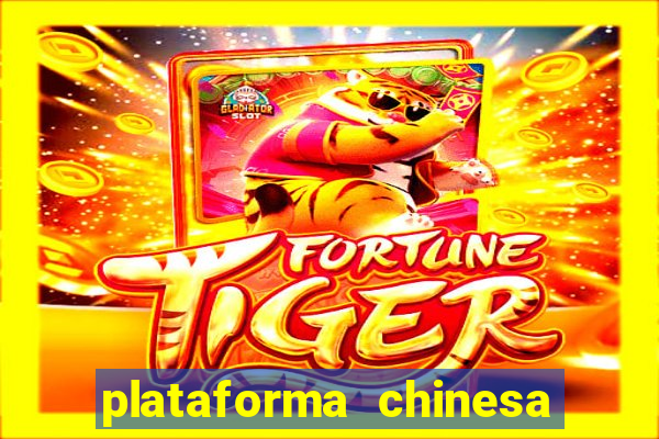 plataforma chinesa de jogos online