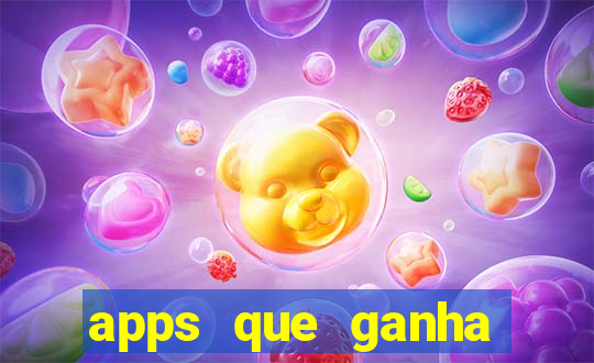 apps que ganha dinheiro jogando