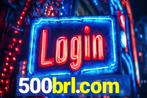 500brl.com