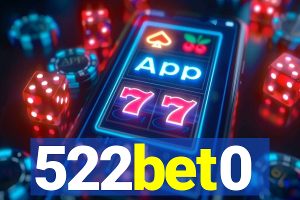 522bet0