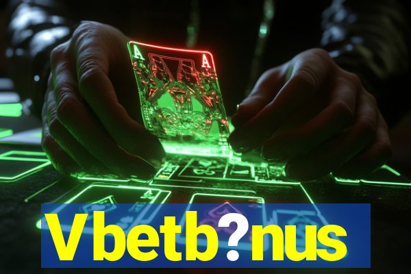 Vbetb?nus