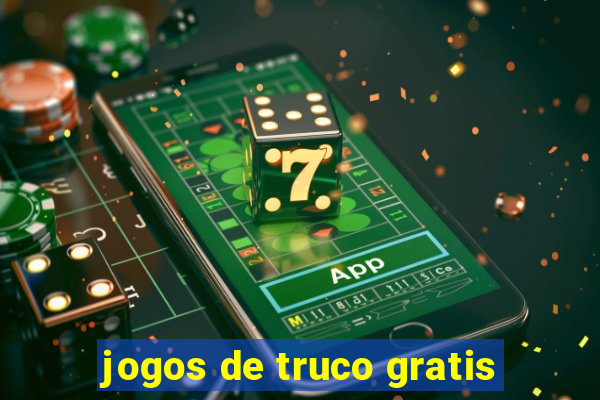 jogos de truco gratis