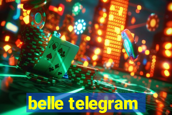 belle telegram